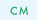 CM